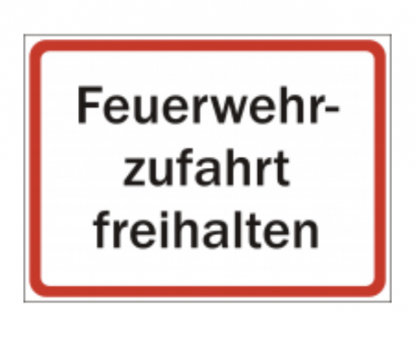 Schild "Feuerwehrzufahrt freihalten" 330x250mm Kunststoffplatte